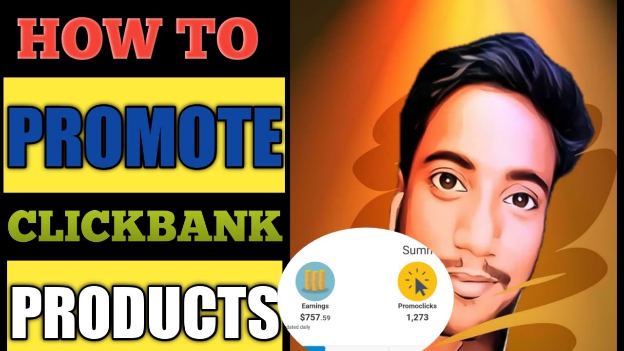 how-to-promote-clickbank-products-for-free-best-way-to-promote