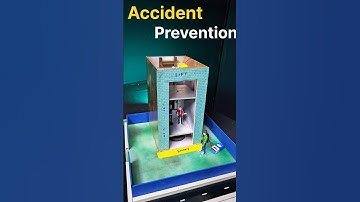 Best science project , Accident protection lift