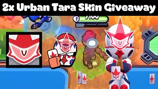 2x Urban Ninja Tara Skin Giveaway || Brawl Stars