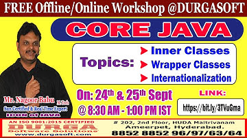 CORE JAVA (FREE Workshop) Offline/Online Training @ DURGASOFT