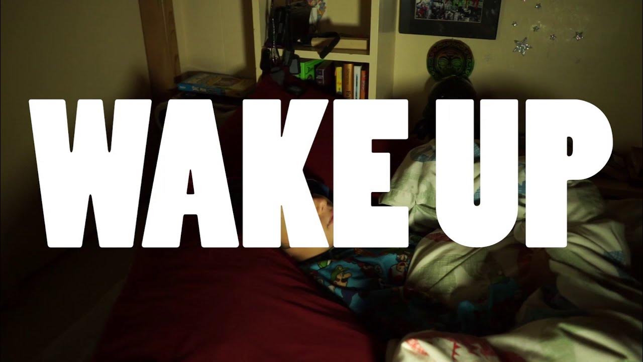 WAKE UP Song YouTube