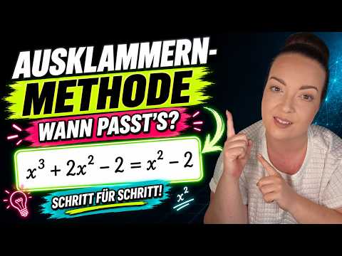 Vorschaubild: Ausklammern-Methode: Wann passt sie?