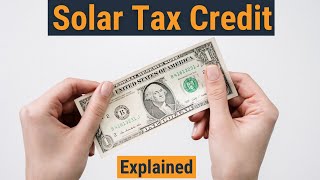 Federal Solar Tax Credit Guide  How it Actually Works & What You Need to Know