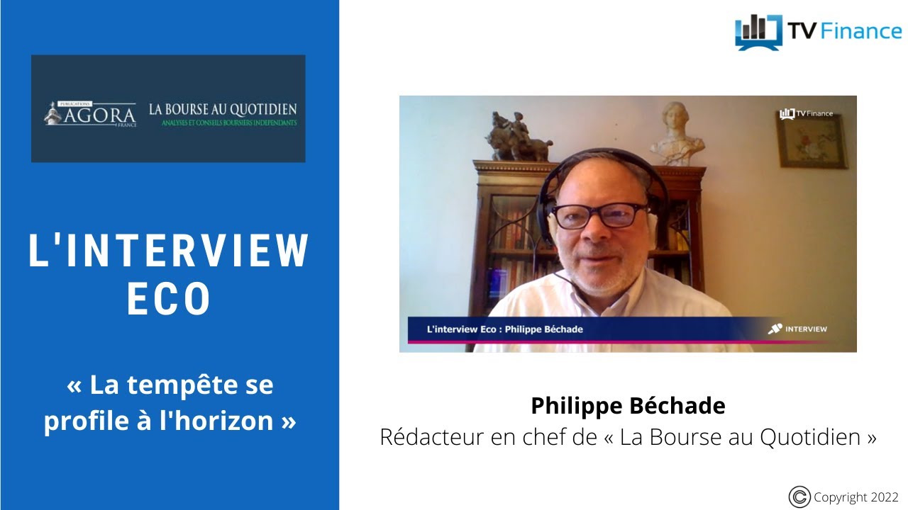 La Bourse au Quotidien, Philippe Béchade : « La tempête se profile à l'horizon »