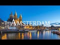 Amsterdam 4k  netherlands  historic canals  relaxing music