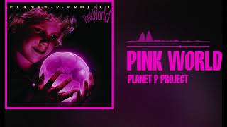 Watch Planet P Project Pink World video
