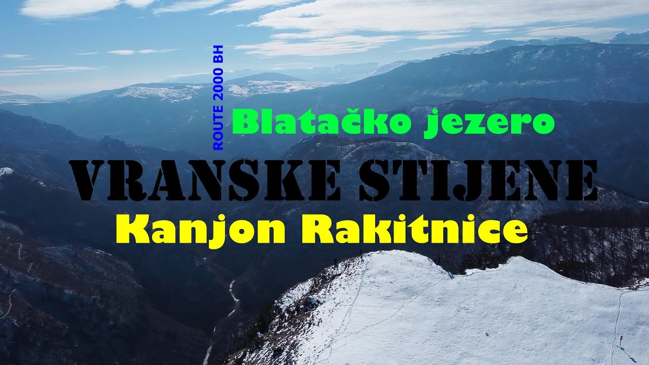 Blatačko jezero; Vranske stijene; Kanjon Rakitnice; 02-2025