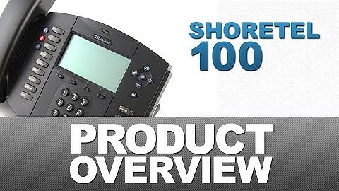 ShoreTel / Polycom 100 IP Phone - Product Overview