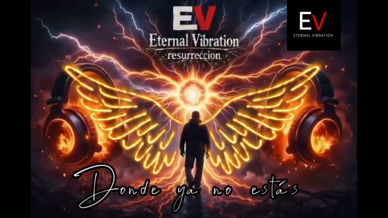 Dónde ya no estás | 🍂Eternal vibration resurrección 🍂