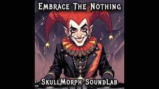 SkullMorph SoundLab - Embrace The Nothing (Official Audio) #ModernMetal #TrapMetal  #numetal #metal