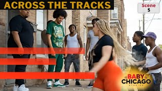 BABY CHICAGO: The Virtual Drama Series (Scene Five) "ACROSS THE TRACKS"