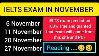 6 November, 11 November, 20 November and 27 November ielts exam prediction | % Real exam