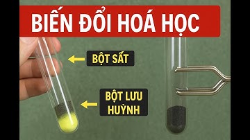 THÍ NGHIỆM SẮT PHẢN ỨNG VỚI LƯU HUỲNH | Thí nghiệm về biến đổi hóa học | khtn 8 | sách kết nối TT