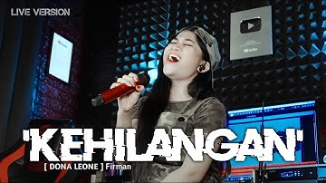 KEHILANGAN - DONA LEONE | Woww VIRAL Suara Menggelegar BUMIL Lady Rocker Indonesia | SLOW ROCK