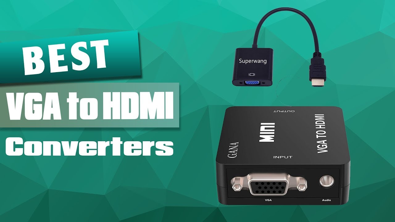 Løs Forsømme Fellow Top 5 Best VGA to HDMI Converters Review In 2023 - On The Market Right Now  - YouTube