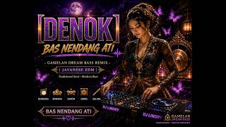 Download lagu DENOK (Gamelan Dream Bass Remix) | Javanese EDM | BASS NENDANG ATI