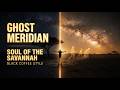 Ghost Meridian | Afro House Mix 2026 🖤 Black Coffee Style | Soul of the Savannah