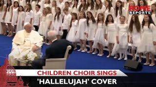 Video thumbnail of "Children choir sings spectacular 'Hallelujah' cover before Pope Francis"