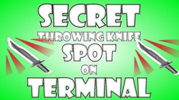 Secret Throwing knife Spot On Terminal! 2 nice kills!