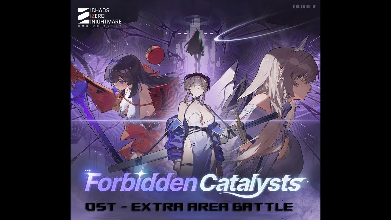 Chaos Zero Nightmare OST | Season 1: Forbidden Catalysts - Extra Area Battle