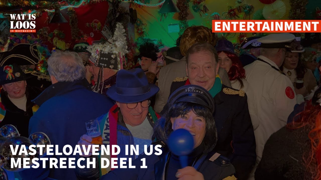VASTELOAVEND IN US MESTREECH DEEL 1