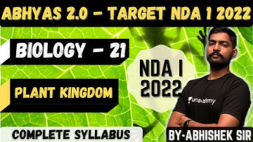 Biology For NDA - 21 | Abhyas 2.0 Complete Batch For NDA 1 2022 | Learn With Sumit