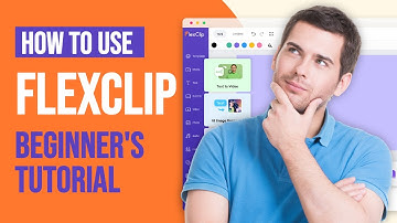 FlexClip Video Editor - The Ultimate Beginner