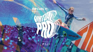 Rip Curl Virtual Pro Presented By Fiji | Rip Curl