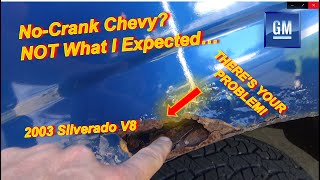 No-Crank Chevy...NOT What I Expected!