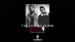 Taladro & Rope - Mayıs 9 #SeniSeverdim Prod. By KaosBeatz Resimi