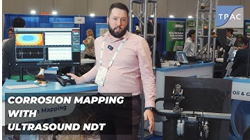 Corrosion Mapping - Ensuring the integrity of assets with Ultrasound NDT