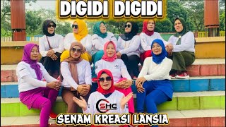 DIGIDI DIGIDI || Senam kreasi lansia || gerakan mudah 