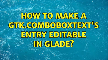 How to make a Gtk.ComboBoxText