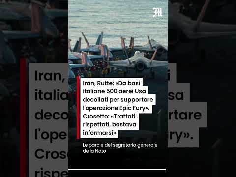 Video Iran, Rutte: «Da basi italiane 500 aerei Usa decollati per supportare l'operazione Epic Fury»