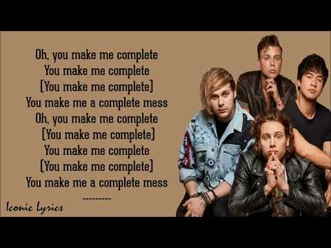 5sos - Complete Mess (Lyrics)