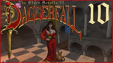 The Elder Scrolls II: Daggerfall Unity - Part 10