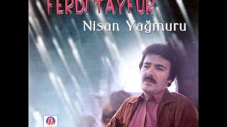 Ferdi Tayfur - Bu Aleme Geldim