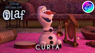 Em Casa Com Olaf: "Música"