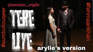 tere liye |arylie's version | like comment and share ♡|comment your fav song for new video