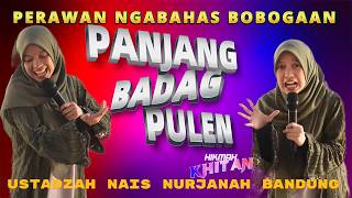 NU GEULIS MATAK TIRIS CERAMAH SUNDA LUCU USTADZAH NAIS NURJANAH