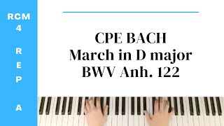CPE Bach: March in D major, BWV Anh. 122 (RCM Level 4 Repertoire List A) Celebration Series 2022