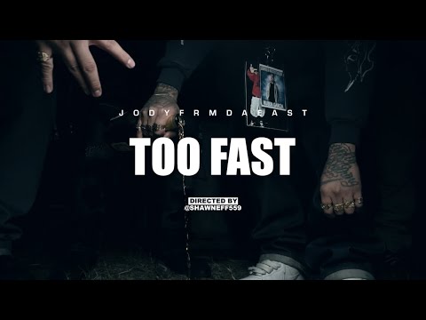 JodyFrmDaEast - Too Fast || Prod. By @Galvxy Shot By @ShawnEff559 auf YouTube ansehen