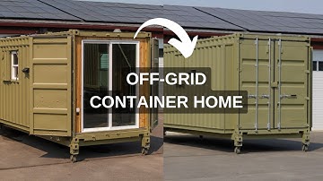 Robust Off-Grid Container Home Build - The Wilderness Pod