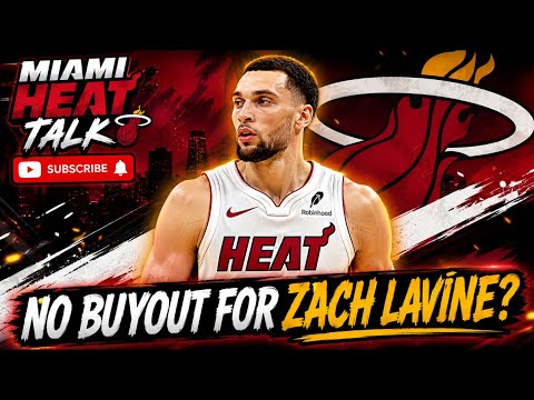 Zach LaVine Isn’t Coming… Yet! Here’s the Miami Heat’s Next Move 👀 