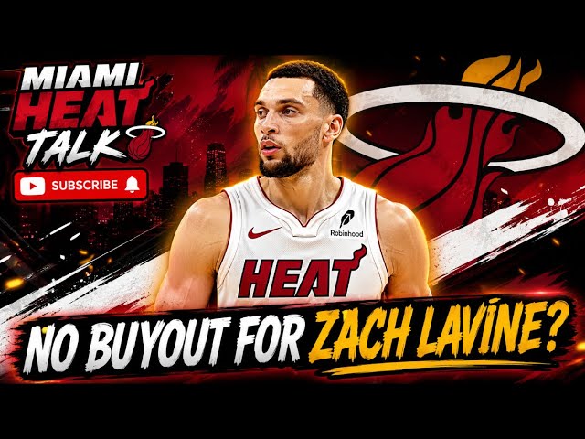 Zach LaVine Isn’t Coming… Yet! Here’s the Miami Heat’s Next Move 👀 