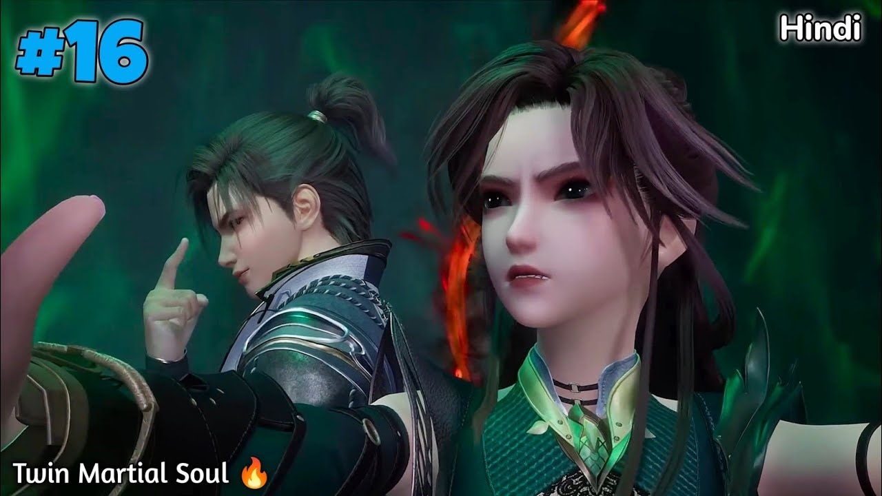 Supreme God of Universes reincarnated in Trash Boy for Revenge || Twin Martial Soul Part 16 hindi