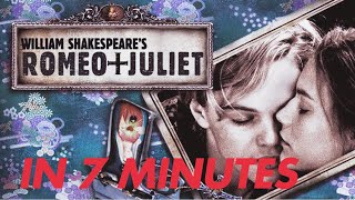 Romeo and Juliet in 7 Minutes!