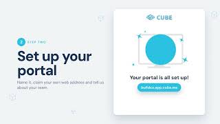 Get started with CUBE in 3 simple steps