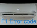 Haier dc inverter F1 Error code