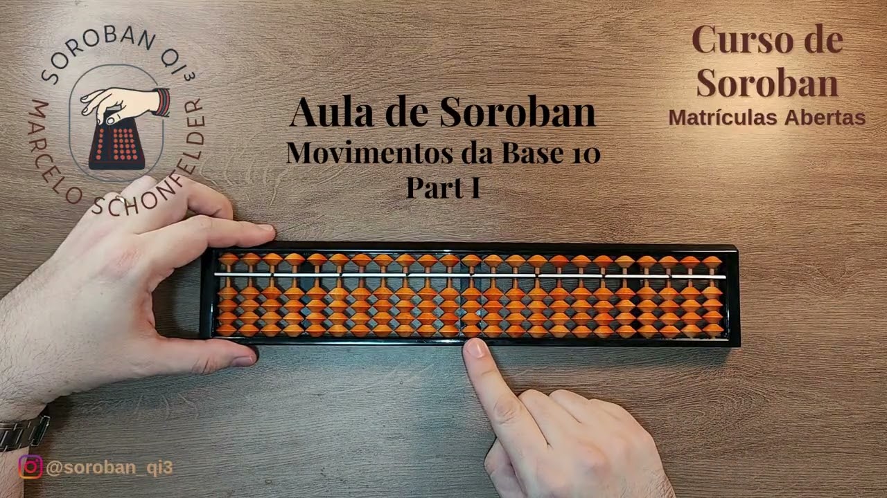 Aula de Soroban Movimentos da Base 10 part 1